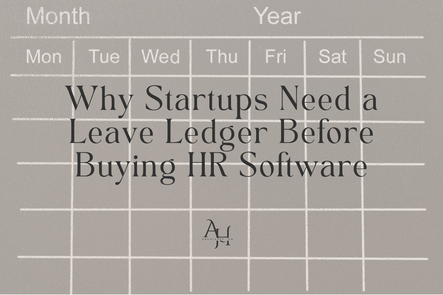 Why Startups Need a Leave Ledger Before Buying HR Software
