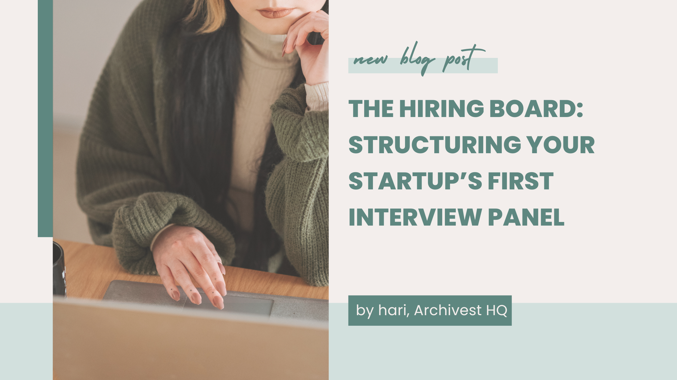 The Hiring Board: Structuring Your Startup’s First Interview Panel